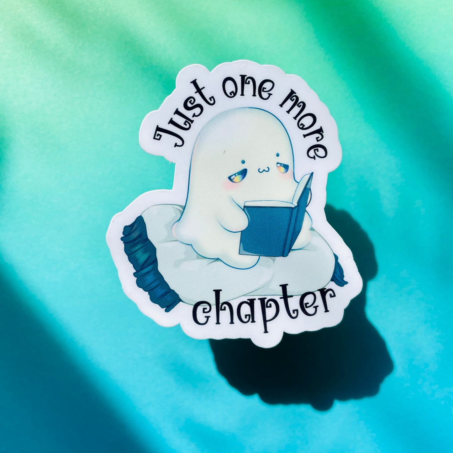 Just one more chapter sticker, gifts for book lovers, ghost sticker, die cut sticker, laminate sticker, laptop sticker, vinyl sticker