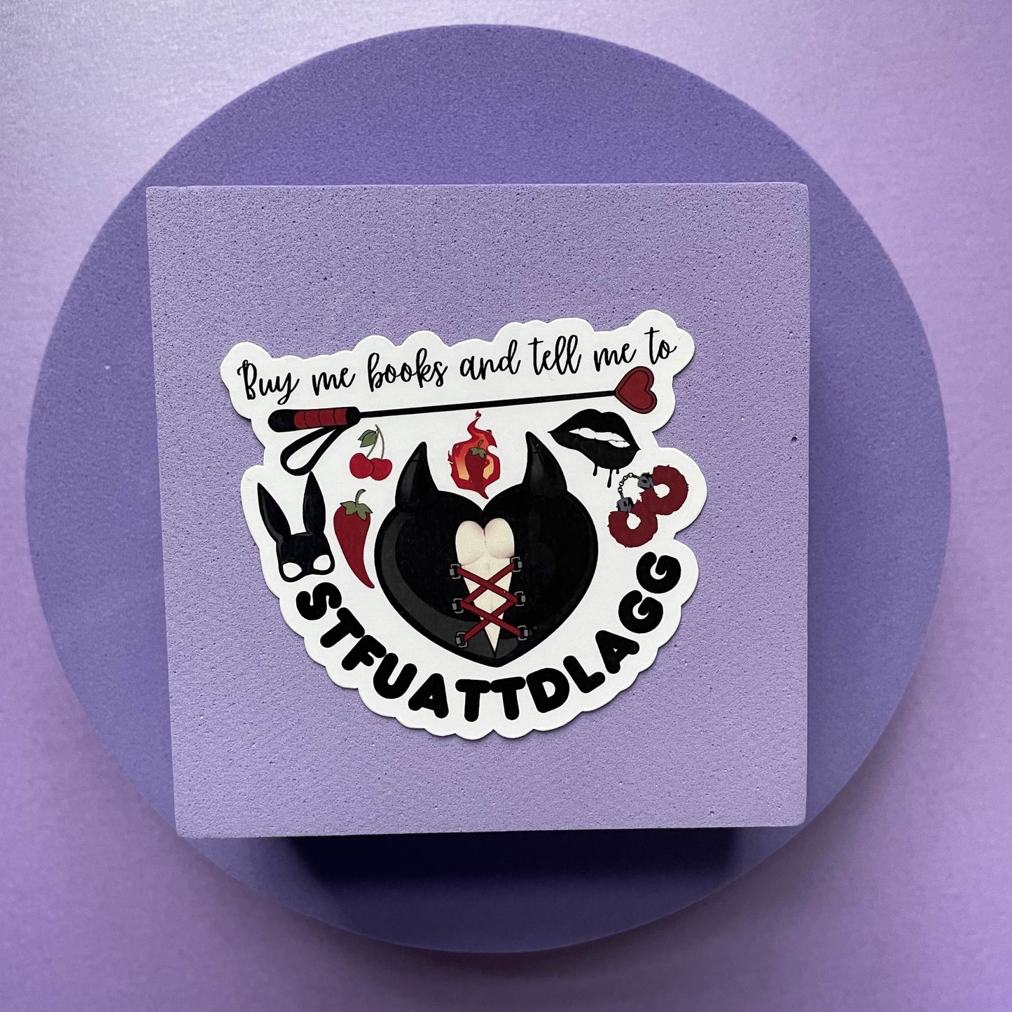 Buy me books and tell me to STFUATTDLAGG die cut, kindle and laptop sticker, gifts for bookish spicy smut book lovers, vinyl and laminated