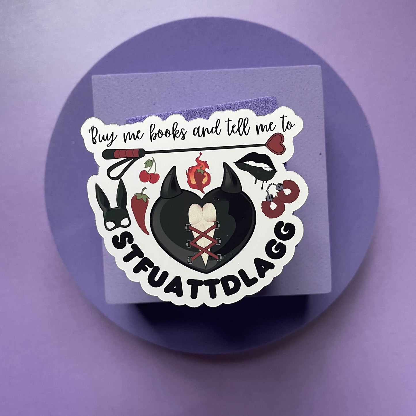 Buy me books and tell me to STFUATTDLAGG die cut, kindle and laptop sticker, gifts for bookish spicy smut book lovers, vinyl and laminated