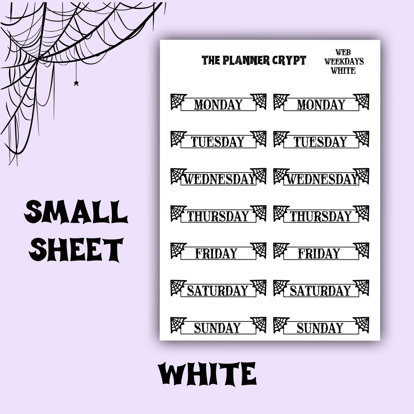 planner stickers, weekday stickers, vertical planner, gothic planner, functional stickers, black & white, spiderweb stickers, header sticker