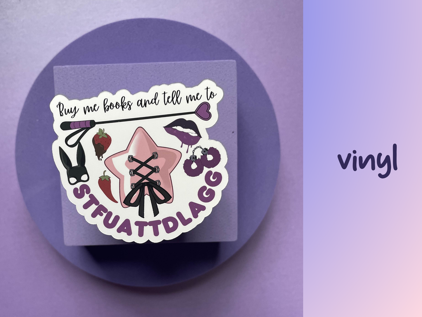 Buy me books and tell me to STFUATTDLAGG die cut, kindle and laptop sticker, gifts for bookish spicy smut book lovers, vinyl and laminated