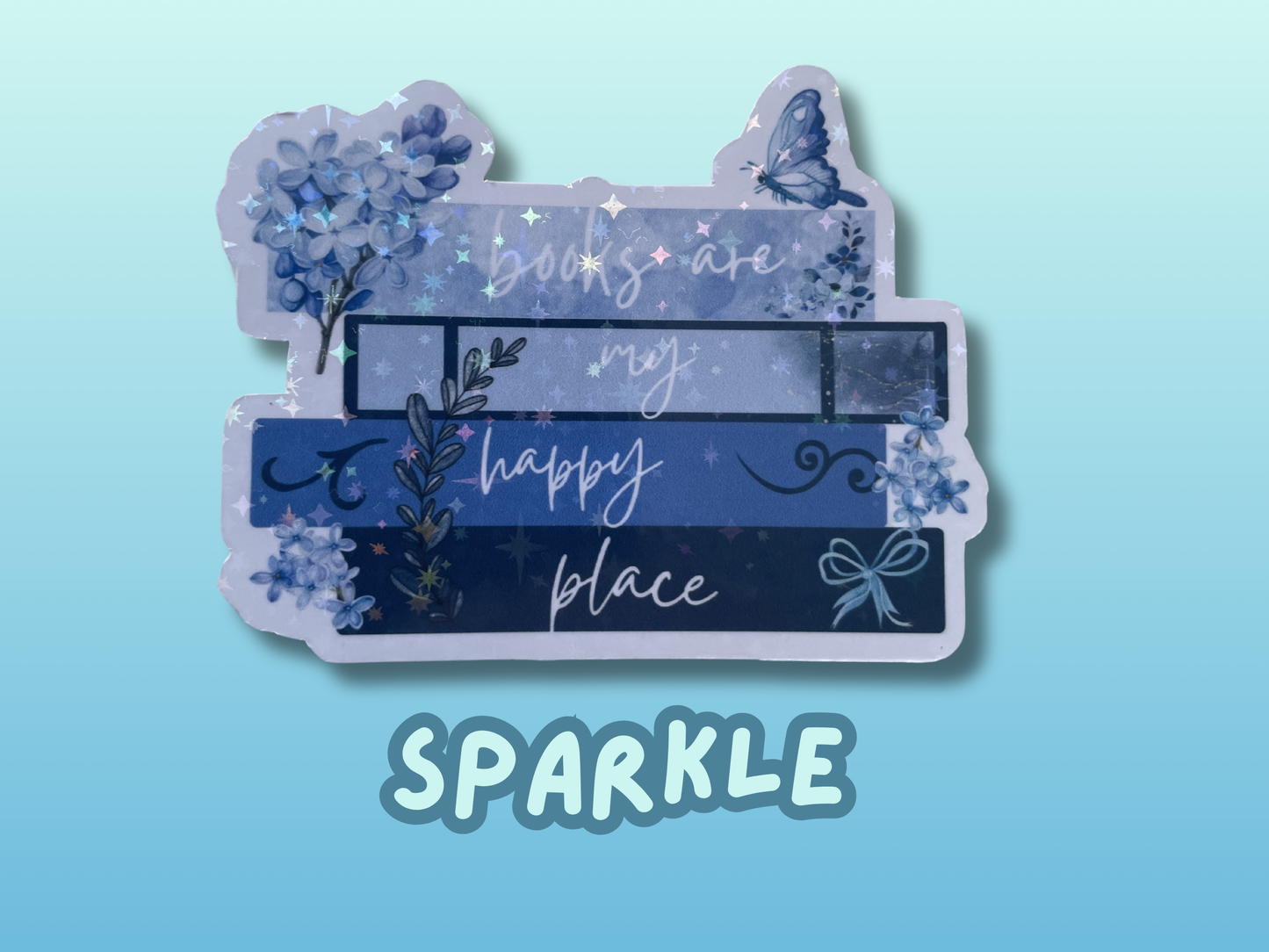 Books are my happy place sticker, gifts for book lovers, blue sticker, die cut sticker, laminated, laptop sticker, vinyl sticker, bookish